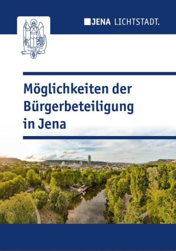 Titelbild der Broschüre "Möglichkeiten der Bürgerbeteiligung in Jena" - barrierearm