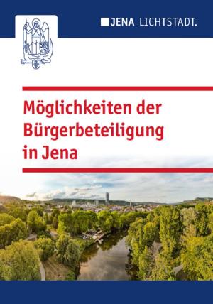 Titelbild der Broschüre "Möglichkeiten der Bürgerbeteiligung in Jena" mit Panoramabild von Jena, Logo, roter Schrift und blauen Balken oben und unten